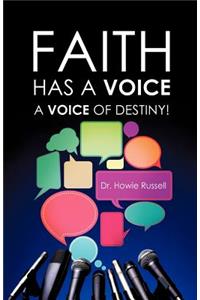 Faith Has a Voice