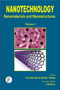 Nanotechnology Vol. 4: Nanomaterials and Nanostructures