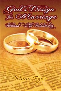 God's Design for Marriage