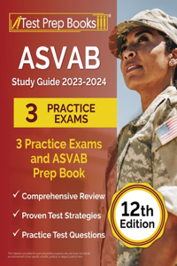 ASVAB Study Guide 2023-2024