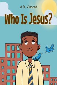 Who Is Jesus?