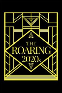 The Roaring 2020s