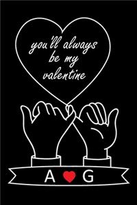 You'll Always Be My Valentine A and G