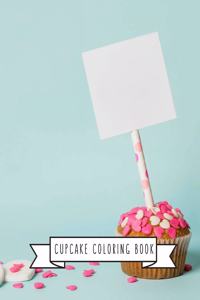 Cupcake Coloring Book