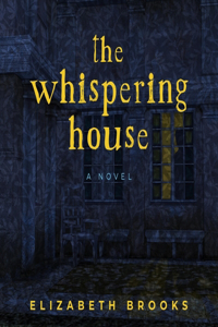 Whispering House
