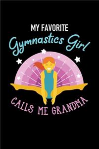 Gymnastik Notizbuch My Favorite Gymnastics Girl Calls Me Grandma