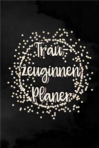 Trauzeuginnen Planer