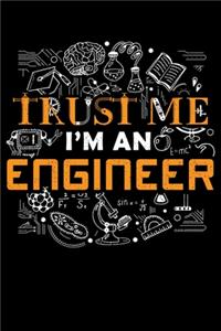 Trust Me I'm An Engineer