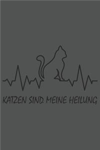 Katzen Sind Meine Heilung