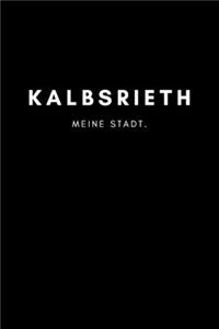 Kalbsrieth: Notizbuch, Notizblock, Notebook - 120 freie Seiten mit Rahmen, DIN A5 (6x9 Zoll) - Notizen, Termine, Ideen, Skizzen, Planer, Tagebuch, Organisation 