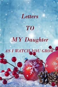 Letters to My Daughter as I Watch You Grow