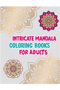 Intricate Mandala Coloring Books For Adults