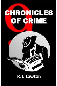 9 Chronicles of Crime