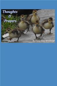 Thoughts & Prayers