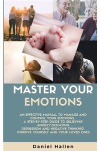Master Your Emotions