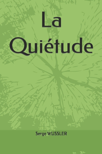 Quiétude