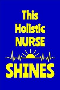 This Holistic Nurse Shines