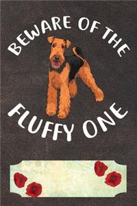 Beware Of The Fluffy One Notebook Journal