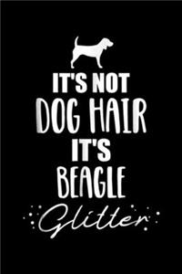 It's not dog hair it's Beagle glitter