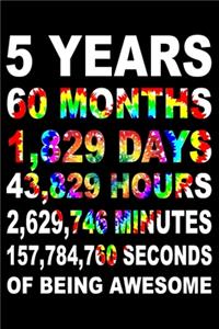 5 Years Of Being Awesome