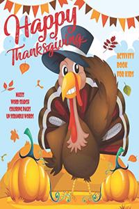 Happy Thanksgiving Activity Book For Kids