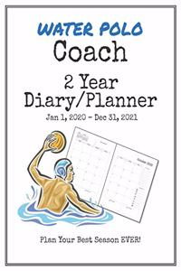 Water Polo Coach 2020-2021 Diary Planner