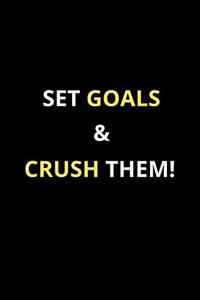 Notebook-Set Goals & Crush them!
