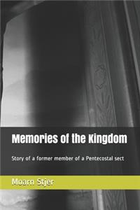 Memories of the Kingdom