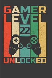Gamer Level 22 Unlocked