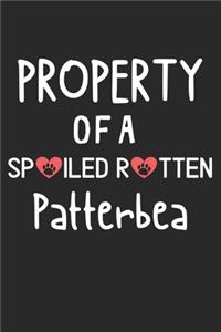 Property Of A Spoiled Rotten Patterbea