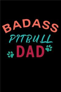 Badass Pitbull Dad