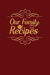 Our Family Recipes