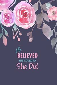 She Believed She Could So She Did