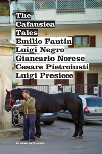 The Cafausica Tales