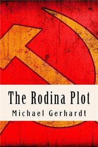 The Rodina Plot