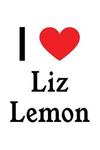 I Love Liz Lemon: Liz Lemon Designer Notebook