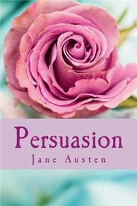 Persuasion: By Jane Austen