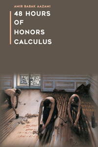 48 Hours of Honors Calculus