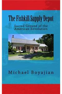 Fishkill Supply Depot