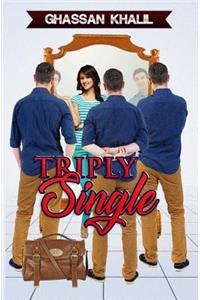Triply Single