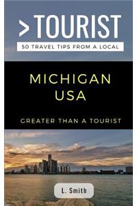 Greater Than a Tourist- Michigan USA