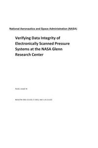 Verifying Data Integrity of Electronically Scanned Pressure Systems at the NASA Glenn Research Center