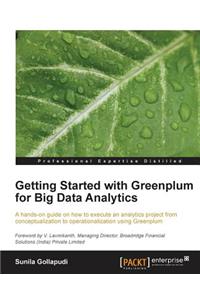 Getting Started with Greenplum for Big Data Analytics