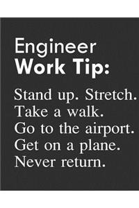 Engineer Work Tip