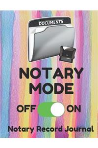 Notary Mode