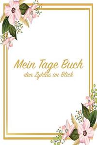 Mein Tage Buch - Den Zyklus Im Blick