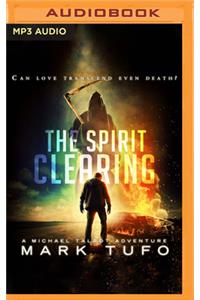 The Spirit Clearing