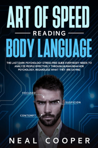 Art of Speed Reading Body Language