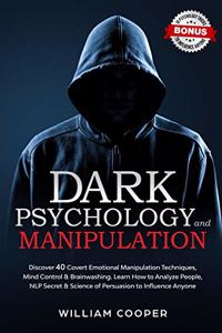 Dark Psychology and Manipulation