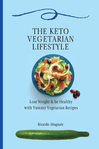 Keto Vegetarian Lifestyle